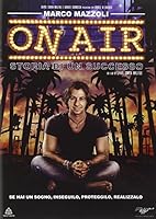 On Air - Storia di un Successo (DVD)