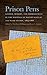 Produktbild Prison Pens: Gender, Memory, and Imprisonment in the Writings of Mollie Scollay and Wash Nelson, 1863-1866 (New Perspectives on the Civil War)