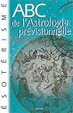Image de ABC de l'astrologie prévisionnelle