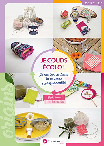 couverture de : Je couds &eacute;colo !