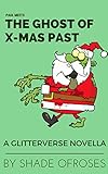 Image de Paul Meets the Ghost of Xmas Past (A Mid-World Christmas) (English Edition)
