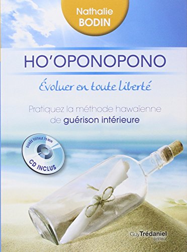 Download Ho oponopono évoluer en toute liberté (1CD audio) Download Ho oponopono évoluer en toute liberté (1CD audio)