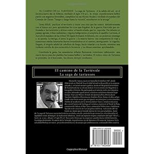 El camino de la Tarteside  La saga de Tartessos: El camino de la Tartéside La saga de tartessos: Volume 2