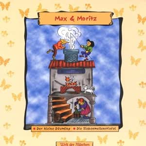 Max und Moritz,der Kleine D&auml;u