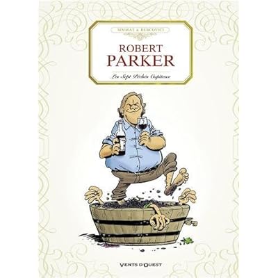 Robert Parker : Les Sept péches capiteux Robert Parker : Les Sept péches capiteux