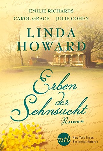 Erben der Sehnsucht: 1. Gegen alle Regeln / 2. Du machst es mir nicht leicht / 3. Küsse - heiß wie die Sonne Siziliens / 4. Eine rasante Affäre