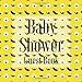 Produktbild Baby Shower Guest Book: Yellow Monster Eyes Theme - Gender Reveal Boy Girl Signing Sign In Guestbook, Welcome New Baby with Gift Log Recorder, Address ... Prediction, Advice Wishes, Photo Milestones