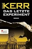 Image de Das letzte Experiment (Bernie Gunther ermittelt 5)