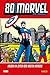 80 Jahre Marvel: Die 1950er: Helden in Zeiten des Kalten Krieges by 
