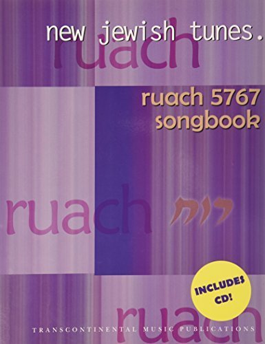 RUACH 5767 NEW JEWSIH TUNES ISRAEL SONGBOOK WITH CD by TRANSCONTINENTAL MSC PUB (2011-03-01)