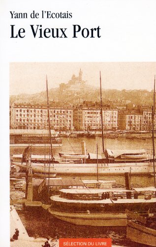 couverture de : Le Vieux port