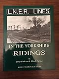 Image de LNER Lines in the Yorkshire Ridings