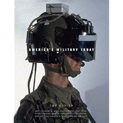 America's Military Today: Challenges for the Armed Forces in a Time of War