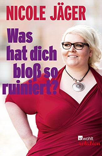 Download Was hat dich bloß so ruiniert? Download Was hat dich bloß so ruiniert?