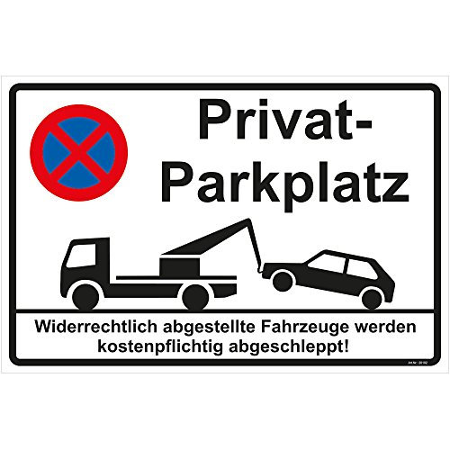 Schild "Privatparkplatz" Hinweisschild 300x200 mm stabile Aluminiumverbundplatte 3mm stark - inkl. 4 Eckbohrungen