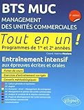Bts Muc Management des Unites Commerciales 2e Édition Programmes de 1re et 2e Annees