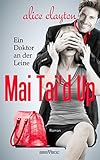 Mai Tai'd Up - Ein Doktor an der Leine (The Cocktail Series 4)