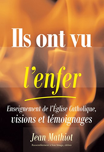 Ils Ont Vu l'Enfer Ils Ont Vu l'Enfer
