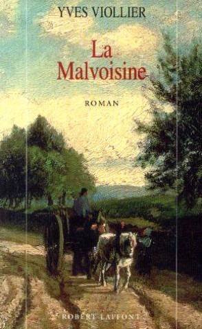 La Malvoisine