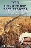 Image de India: Rich Agriculture: Poor Farmers