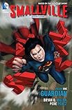 Image de Smallville: Season 11 Vol. 1: The Guardian