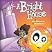 Produktbild A Bright House