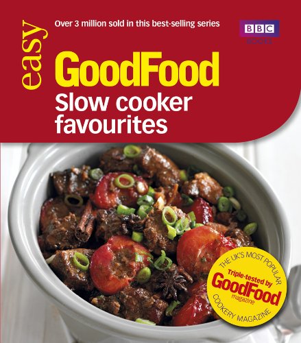 Good Food: Slow Cooker Favourites: Triple-tested Recipes (Good Food 101) (English Edition) livre