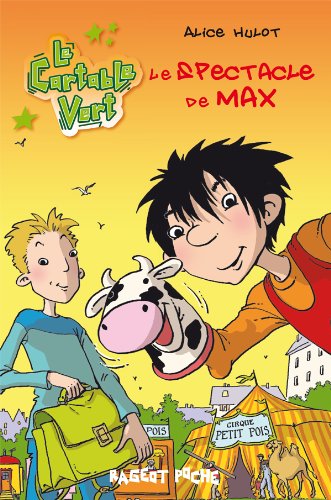 Le spectacle de Max
