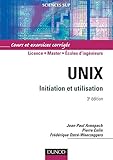 Image de Unix, Initiation et utilisation : Cours et exercices corrigés