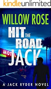 Hit the Road Jack: A wickedly suspenseful serial killer thriller (Jack Ryder Book 1)