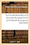 Image de La Constitutionalité et la nécessité du projet de loi sur la liberté de la presse