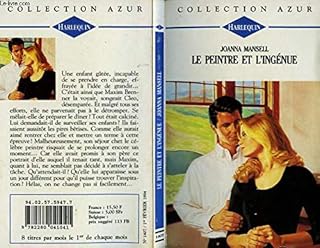 jaquette livre Le peintre et l'ingénue  : Collection Harlequin azur n°1407