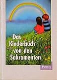 Image de Das Kinderbuch von den Sakramenten