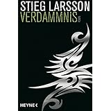 Verdammnis: Die Millennium-Trilogie 2 - Roman