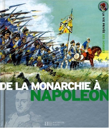 De la monarchie à napoléon
