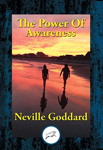 The Power Of Awareness (English Edition)