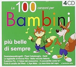 Le 100 Canzoni Piu Belle Per Bambini