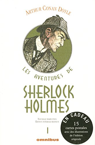 Les  Aventures de Sherlock Holmes ; The Adventures of Sherlock Holmes : nouvelle traduction