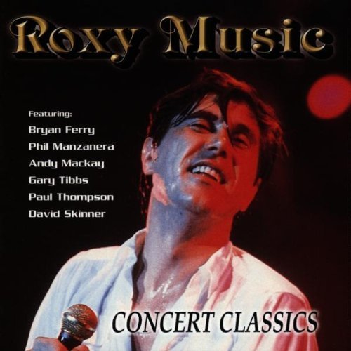 Preisvergleich Produktbild Concert Classics by Roxy Music (1998-06-15)