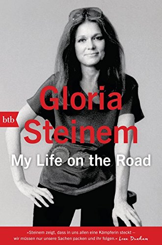 Buchseite und Rezensionen zu 'My Life on the Road' von Gloria Steinem