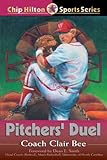 Pitchers' Duel (Chip Hilton Sports Series Book 7) (English Edition) by