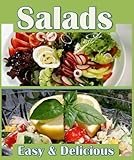 Image de Easy Salads Book: Master Salads with 27 Healthy Light Salad Recipes (English Edition)