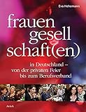 Image de Frauengesellschaft(en) in Deutschland: von der privaten Feier bis zum Berufsverband