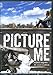 Picture Me - Diario Segreto Di Una Fotomodella