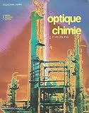 Image de Optique chimie: classes de première - F1, F3 et F10