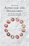 Image de Astrologie und Handschrift: Wie sich das Geburtsbild im Schriftbild verwirklicht