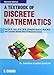 A Text Book of Discrete Mathematics RS.350.00