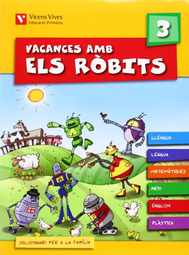 Vacances amb els robits 3 + solucionari (Los RobitsEls Robits)
