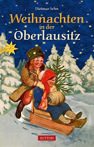 Download Weihnachten in der Oberlausitz Download Weihnachten in der Oberlausitz