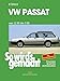 Produktbild So wird's gemacht, Bd.27, VW Passat und VW Passat Variant / Santana (Sept.'80-März '88)